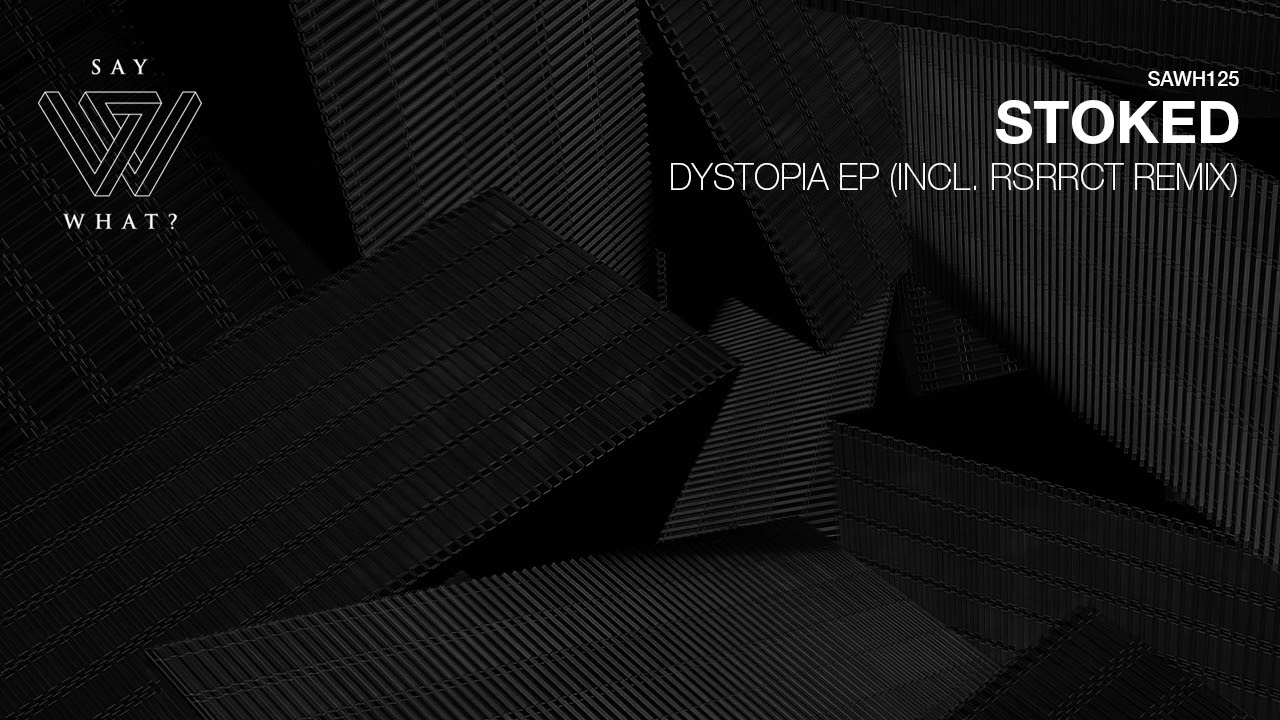 Stoked - Hallucin (Original Mix)