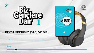 Biz Gençlere Dair 1 - 4/4 Sünnet ve Biz