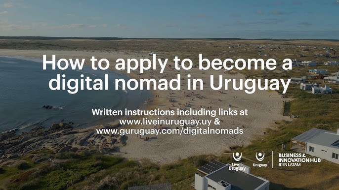 Apply For Uruguay's Digital Nomad Visa A 2024