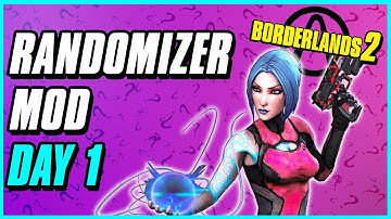Super Randomizer Mod Playthrough Day #1 | Borderlands 2 Funny Moments and Highlights