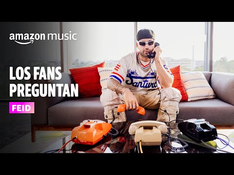 Los Fans Preguntan: Feid | Amazon Music