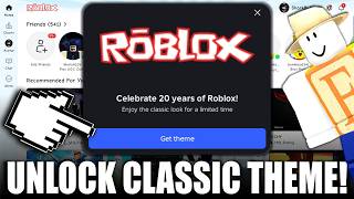 HOW TO UNLOCK THE CLASSIC THEME! (ROBLOX) screenshot 3