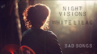 White Lilac - Night Visions