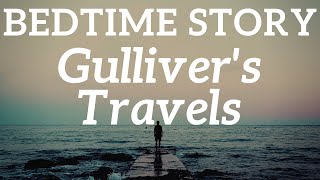 Bedtime Story for Adults - Gulliver's Travels screenshot 5
