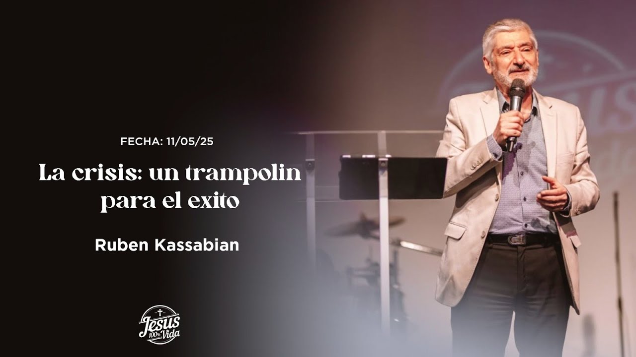 LA CRISIS: UN TRAMPOLÍN PARA EL ÉXITO | RUBÉN KASSABIÁN