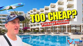 We Tried TUI's Cheapest Package Holiday... There Had To Be A Catch!
