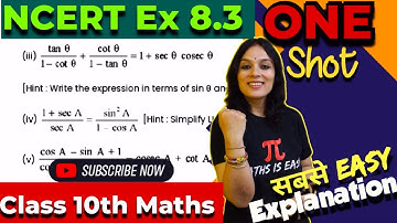 Trigonometry Class 10| NCERT Ex 8.3 in One Shot | New NCERT Chapter 8 Class 10| Prove that Questions