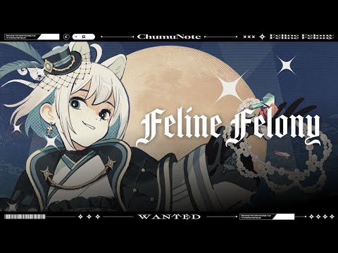 ARK_合図 feat. ChumuNote『Feline Felony』【メガミノウタゲ Music Initiative - épeler コラボ-】