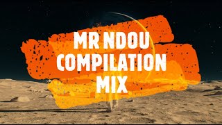 MR.NDOU COMPILATION MIX