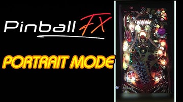Pinball FX Portrait Mode | A New Experience | (PC) - No Tools Needed!