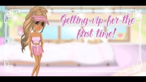 Getting Vip for the first time!// Msp