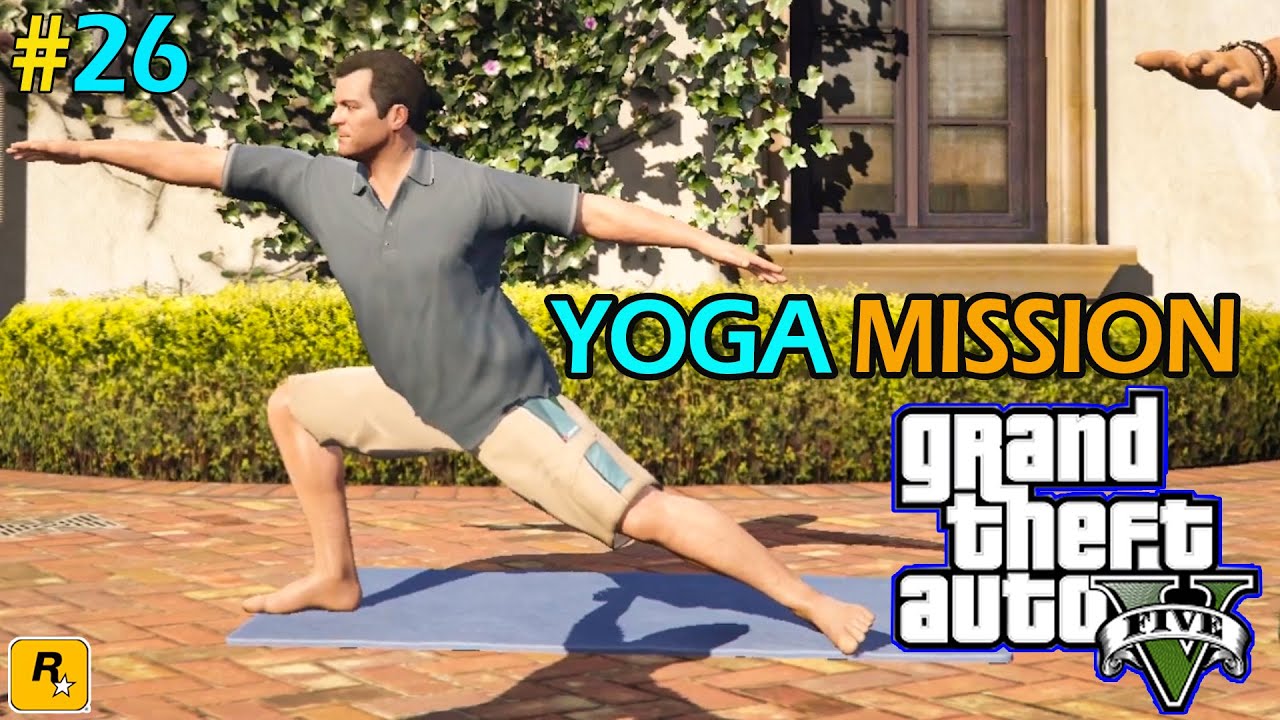 MICHAEL YOGA MISSION/GTA5 STORY MODE[PART26] YouTube