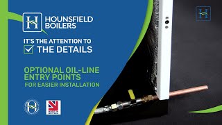 Optional Oil Line Entry Points Hounsfield Boilers Ltd