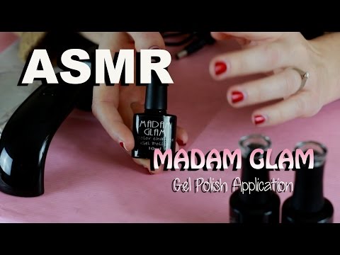 ASMR - Madam Glam Gel Nail Polish Application - Soft Spoken