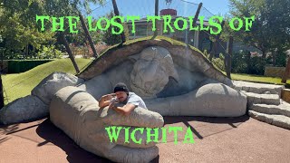 The Lost Trolls of Wichita