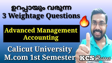 3 Weightage Questions That Will Definitely Come 🔥 |Advanced Management Accounting|M.com1st Semester