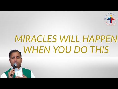 Miracles will happen when you do this | 19th August 2023
