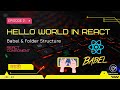 😍React Hello World Tutorial: Create Your First React App | Folder Structure | Code Crushers - मराठी