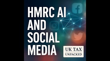 HMRC, AI and your Social Media