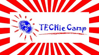 Techie Camp