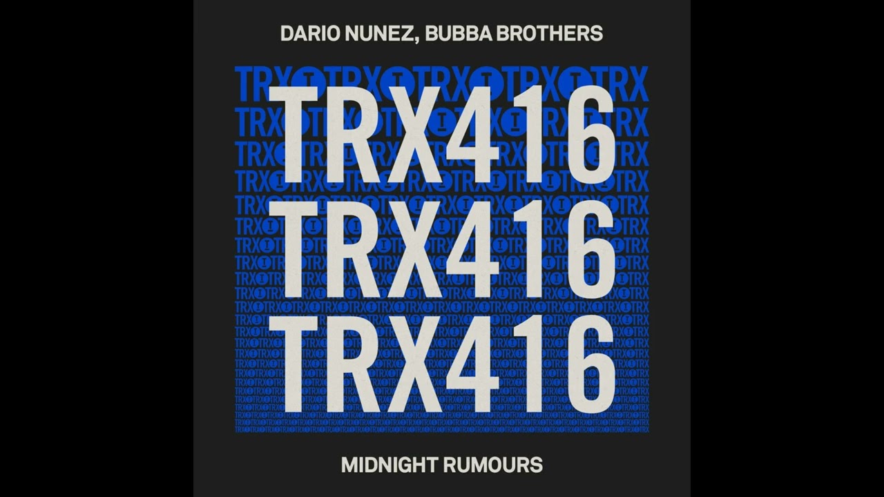 Dario Nunez, Bubba Brothers - Midnight Rumours (Extended Mix)