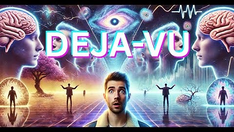 Déjà Vu  The Brain