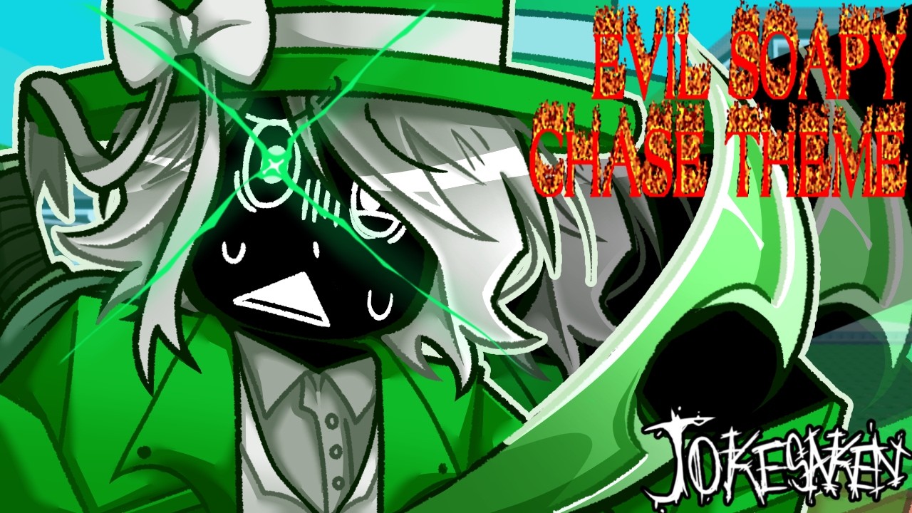 Evil Soapy chase theme - Jokesaken OST