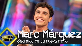 Marc Márquez revela los secretos de su nueva moto - El Hormiguero