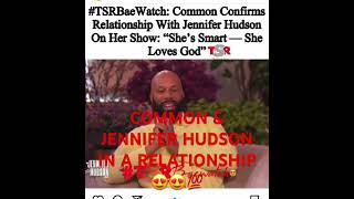 Common and Jennifer Hudson in a relationship 💙💙💙😍