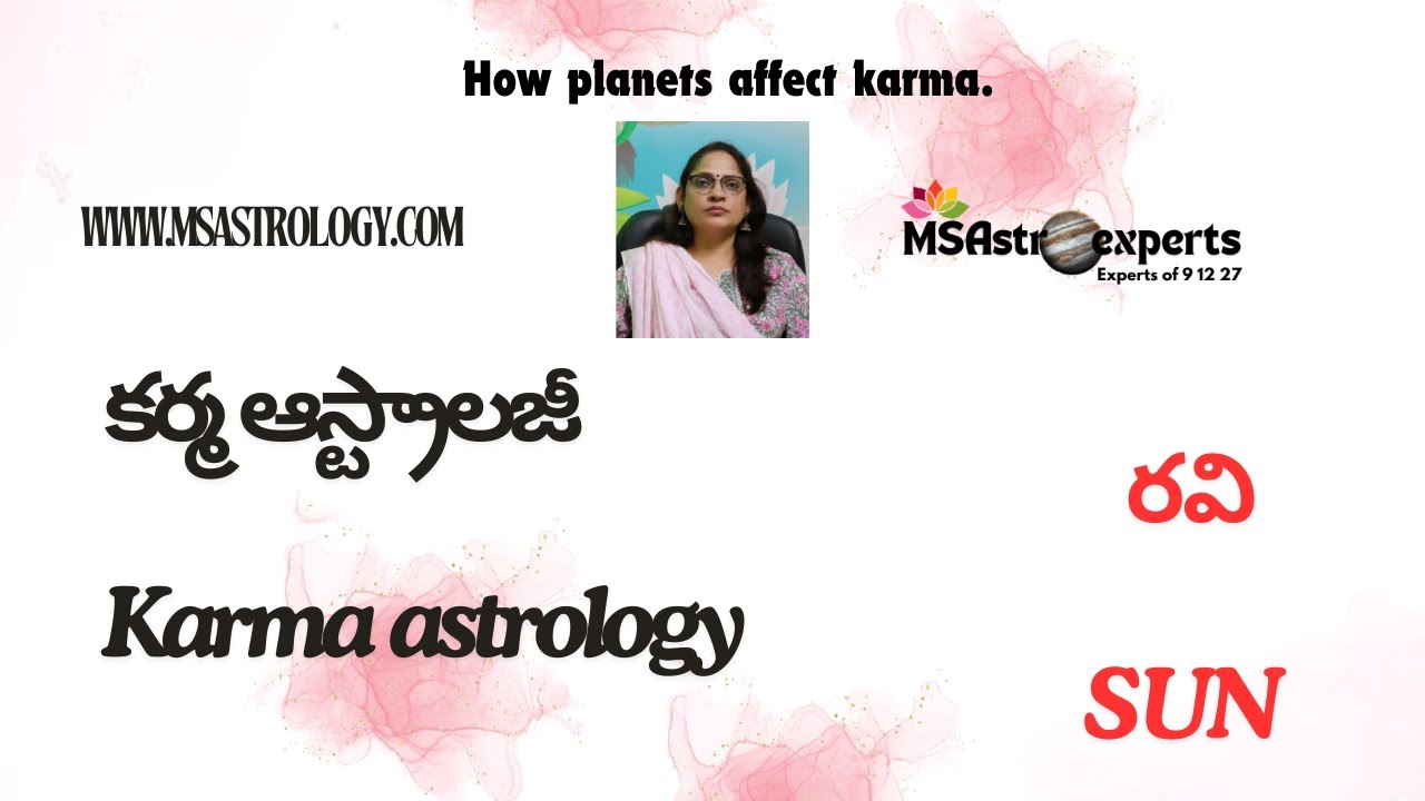 Karma astrology - Ravi. #msastrology #karmaastrology #karmafromravi