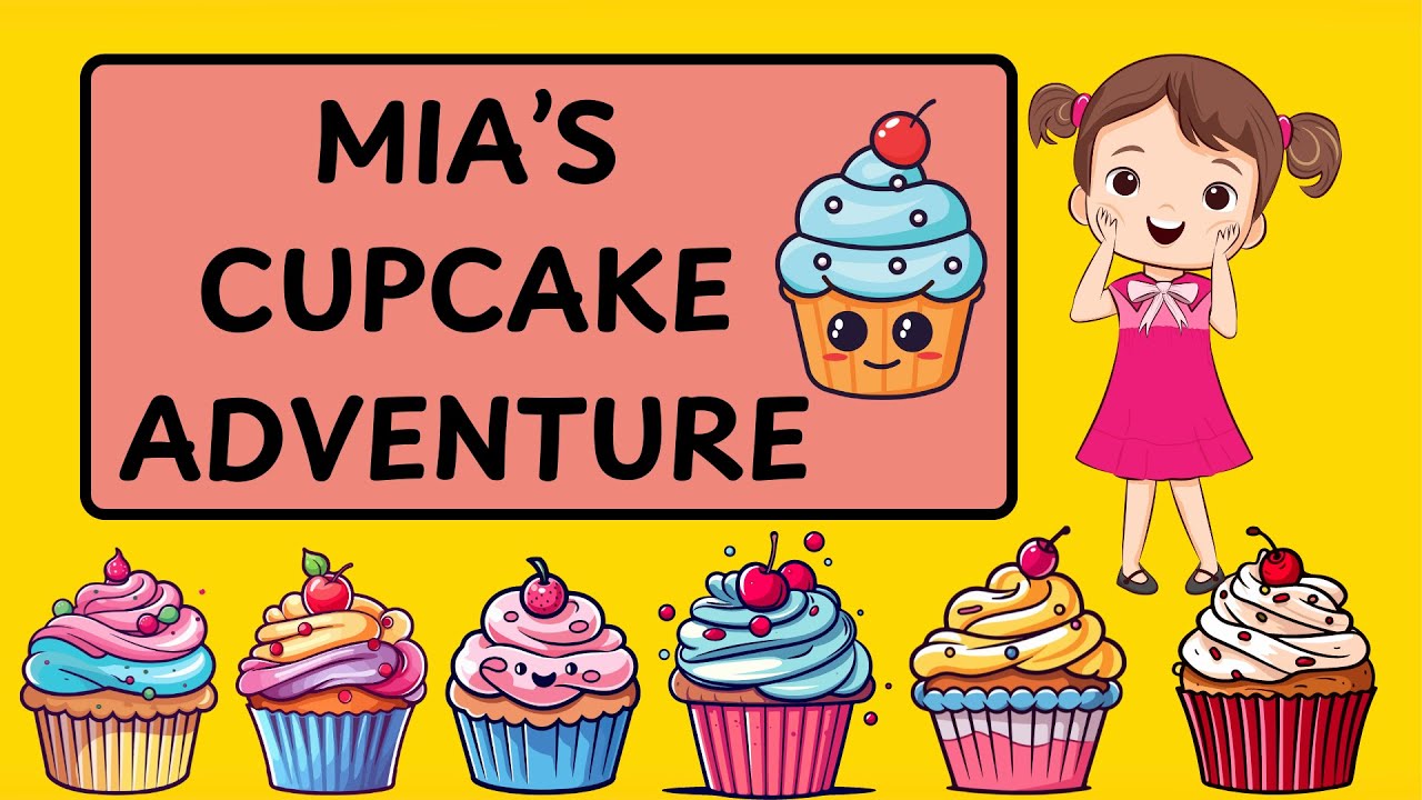 Mia's Cupcake Adventure Bedtime stories for kids in English Animated