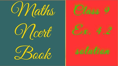 NCERT  Class 9 chapter 4  Ex. 4.2 Linear equation in two variable...