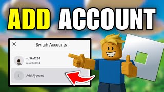 How To Add Another Account On Roblox (PC)