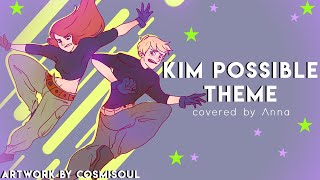 Kim Possible Theme Song  (Orchestral Ver.)【Covered By Anna】