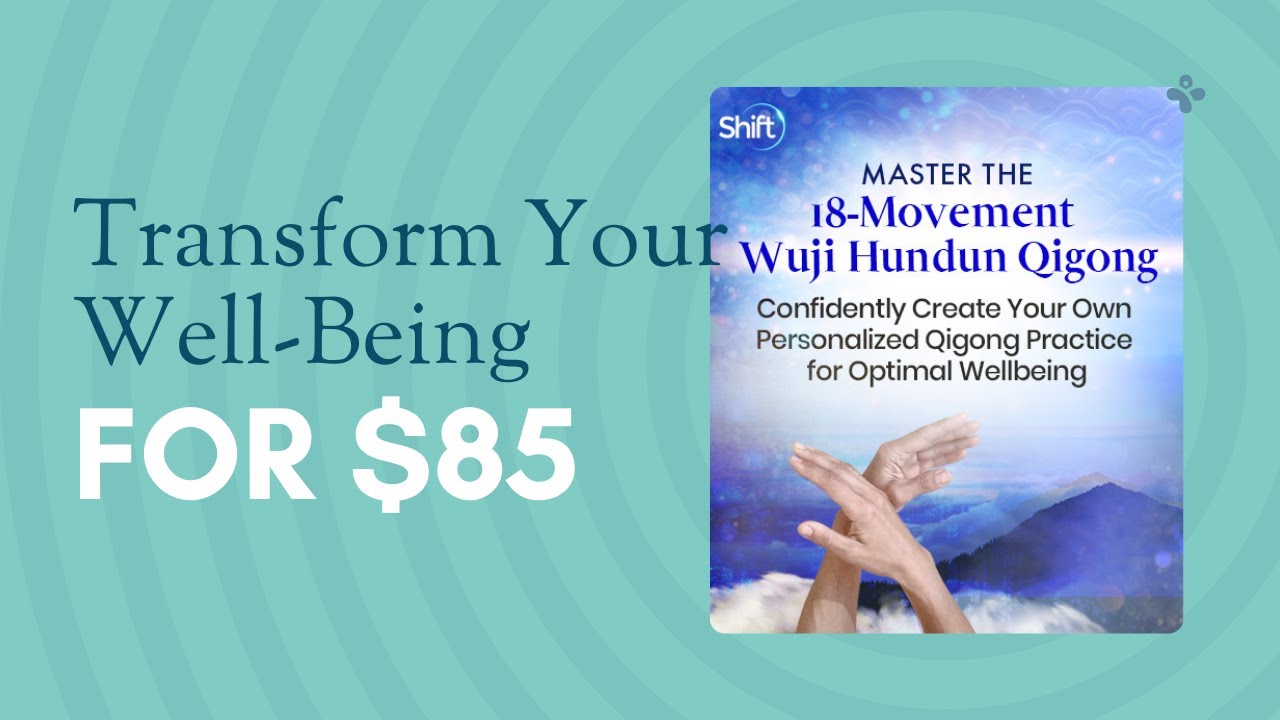 Ancient Healing Art: Daisy Lee – Master the 18-Movement Wuji Hundun Qigong for $85