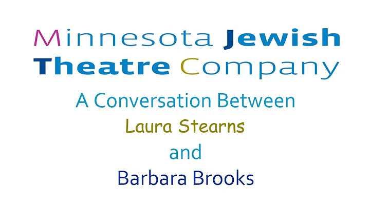 MJTC's Theatre Talks ~ No. 12 ~ Laura Stearns