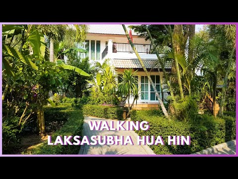 Laksasubha Hua Hin Walk -  Hua Hin, Thailand Travel