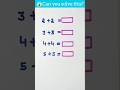 Maths Puzzle#maths #mathstricks #subscribe #mathematicstricks #pattern #viralshorts#brainteasers