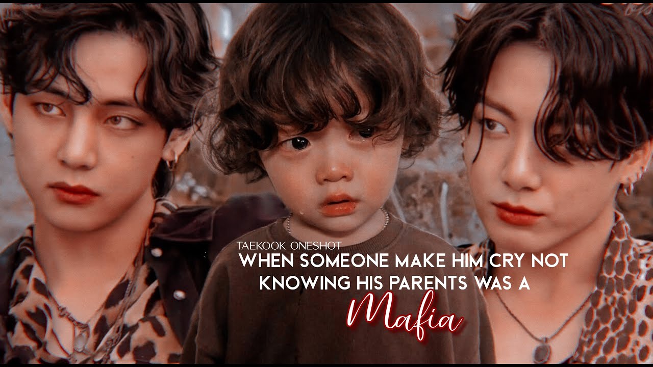 Taekook oneshot | “𝐖𝐡𝐞𝐧 𝐬𝐨𝐦𝐞𝐨𝐧𝐞 𝐦𝐚𝐤𝐞 𝐡𝐢𝐦 𝐜𝐫𝐲 𝐧𝐨𝐭 𝐤𝐧𝐨𝐰𝐢𝐧𝐠 𝐡𝐢𝐬 𝐩𝐚𝐫𝐞𝐧𝐭𝐬 𝐰𝐚𝐬 𝐚 𝐌𝐚𝐟𝐢𝐚”