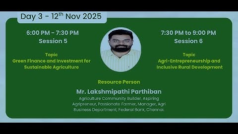 6 DAYS ONLINE FACULTY DEVELOPMENT PROGRAMME: Day 3 (12th November 2025):  Sessions 4 & 5