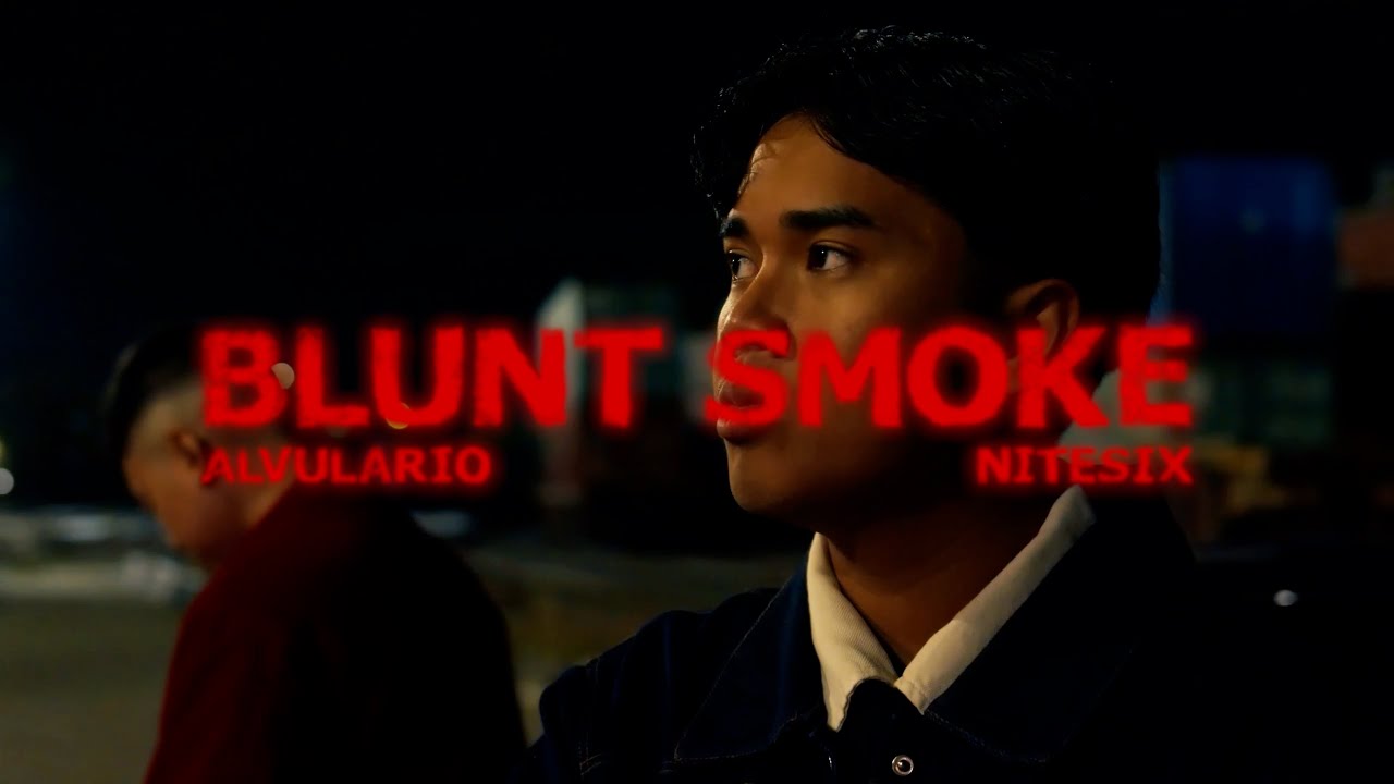Blunt Smoke - Alvulario, Nitesix (Official Music Video)