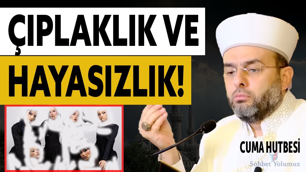 Cuma Hutbesi: Çıplaklık ve Hayasızlık! - Halil Konakcı Hoca #cuma #namaz