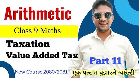 Vat Class 9 | Taxation Class 9 | Class 9 Math Taxation | Math Class 9 Chapter 2 @mindyourchoices