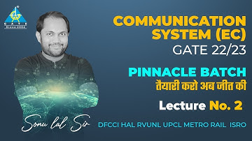 #02 Communication System (EC) By Sonu Sir | PINNACLE BATCH | DFCCI/ HAL/ RVUNL/ UPCL/ METRO RAIL
