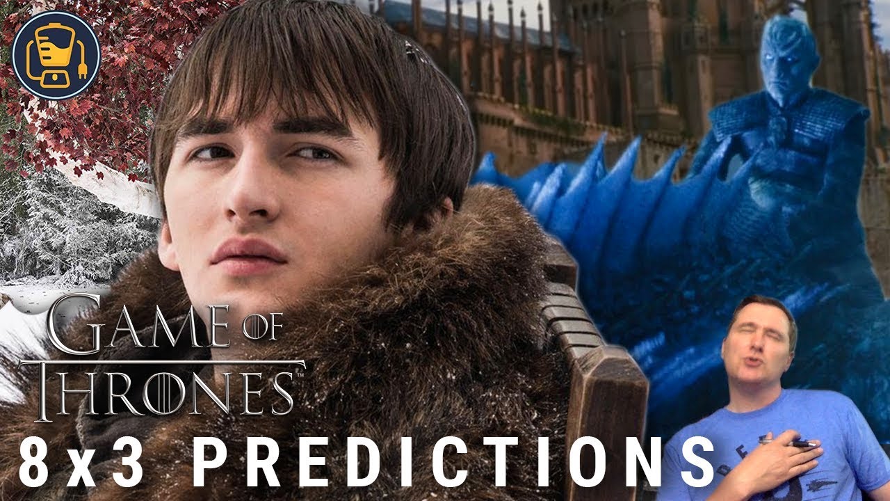 Game of Thrones Predictions | 8x3 Winterfell Battle - YouTube