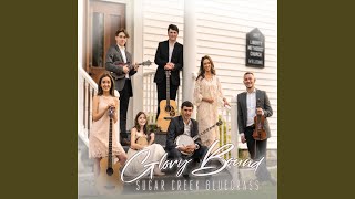 Video thumbnail of "Sugar Creek Bluegrass - Glory Bound"
