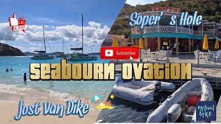 Seabourn Ovation: Tortola/Soper&#39;s Hole &amp; Jost Van Dike.