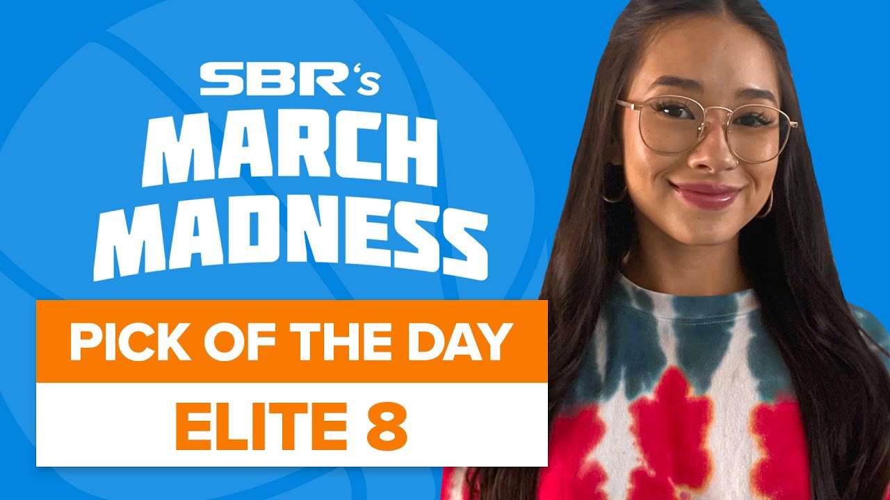Top March Madness Picks for Monday and Tuesday | Elite 8 Predictions
