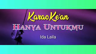 karaoke Hanya Untukmu - ida laila