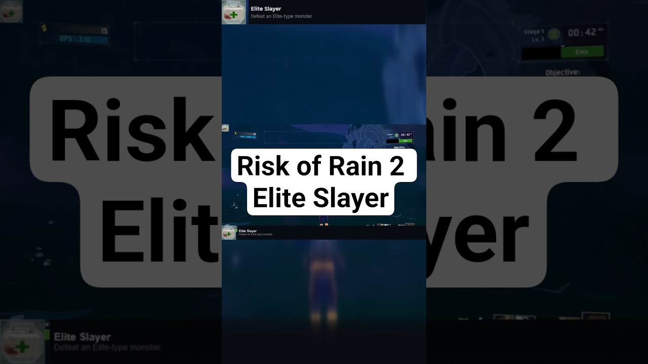 Risk of Rain 2 | Achievement, Elite Slayer